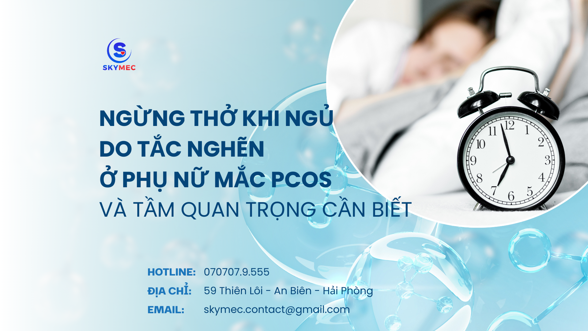 NGƯNG THỞ KHI NGỦ DO TẮC NGHẼN Ở PHỤ NỮ MẮC HỘI CHỨNG BUỒNG TRỨNG ĐA NANGVÀ TẦM QUAN TRỌNG CÀN BIẾT